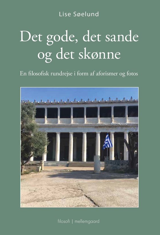 DET GODE, DET SANDE OG DET SKØNNE