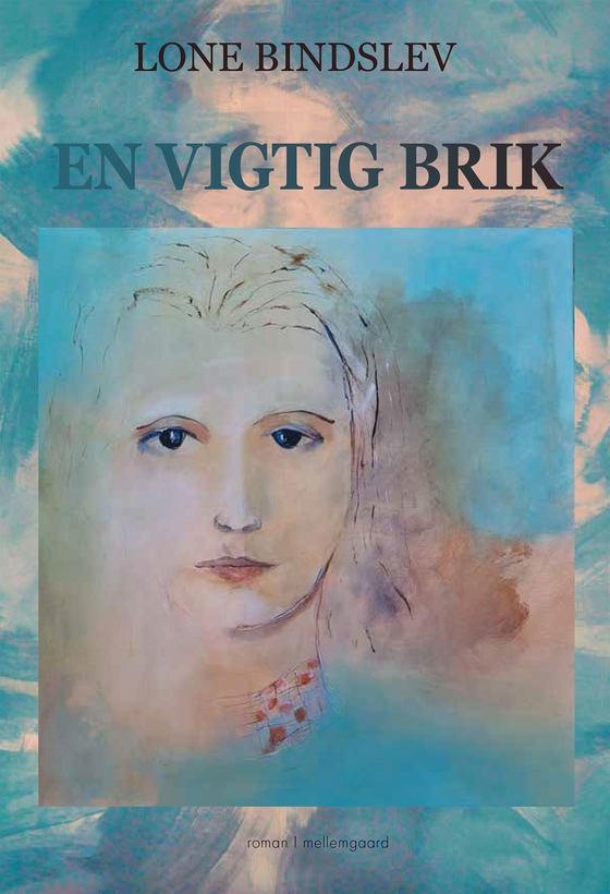 EN VIGTIG BRIK (e-bog) af Lone Bindslev