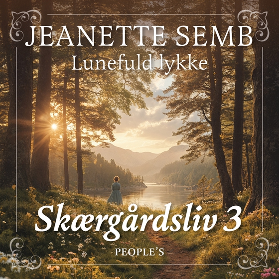 Lunefuld lykke (lydbog) af Jeanette Semb
