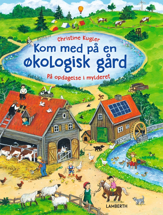 Kom med på en økologisk gård (e-bog) af Christine Kugler