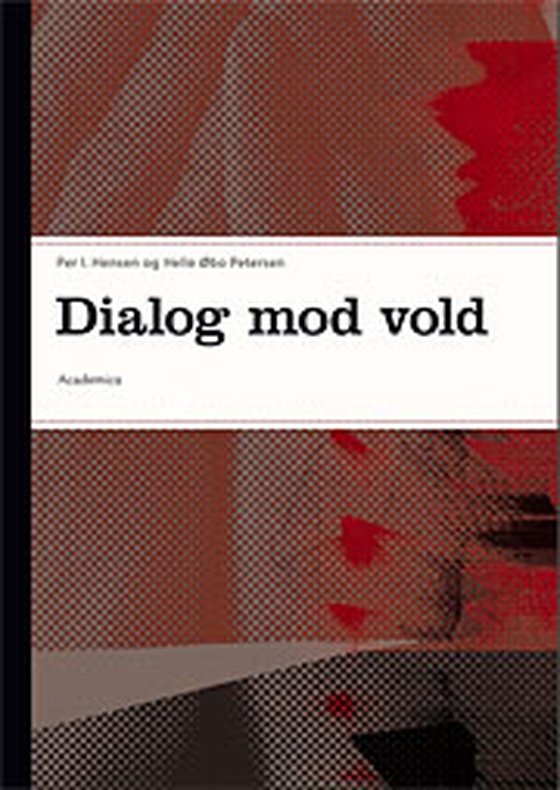 Dialog mod vold (e-bog) af Per I Hensen