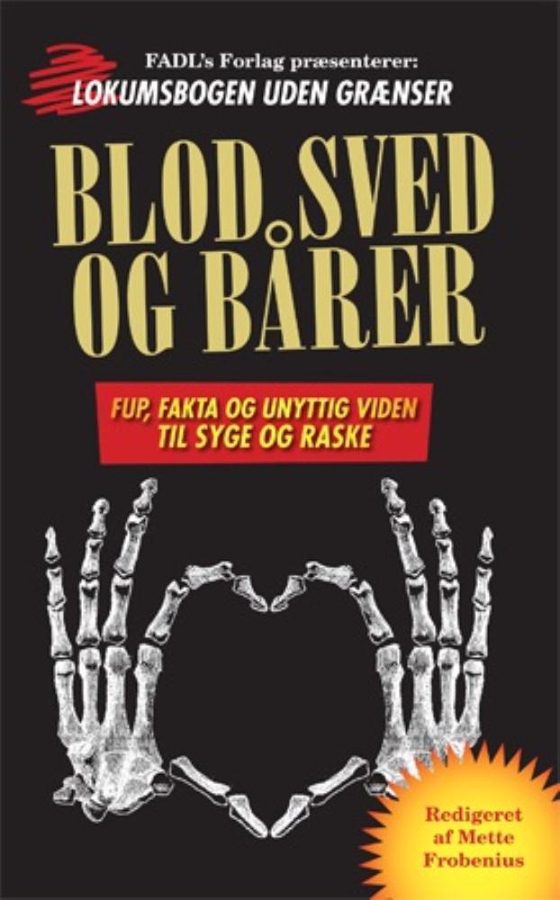 Blod, sved og bårer (e-bog) af Mette Frobenius