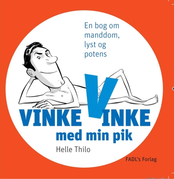 Vinke Vinke med min pik (e-bog) af Helle Thilo