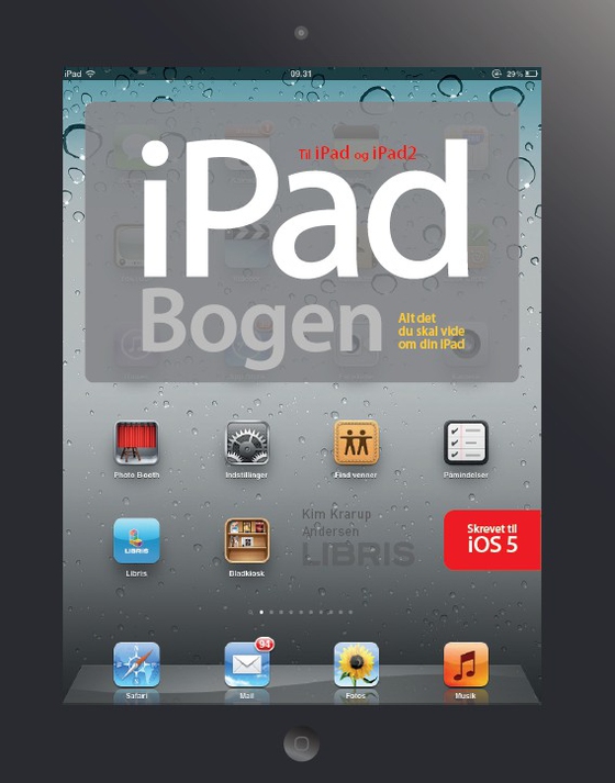 iPad-bogen - alt det du skal vide om din iPad (e-bog) af Kim Krarup Andersen