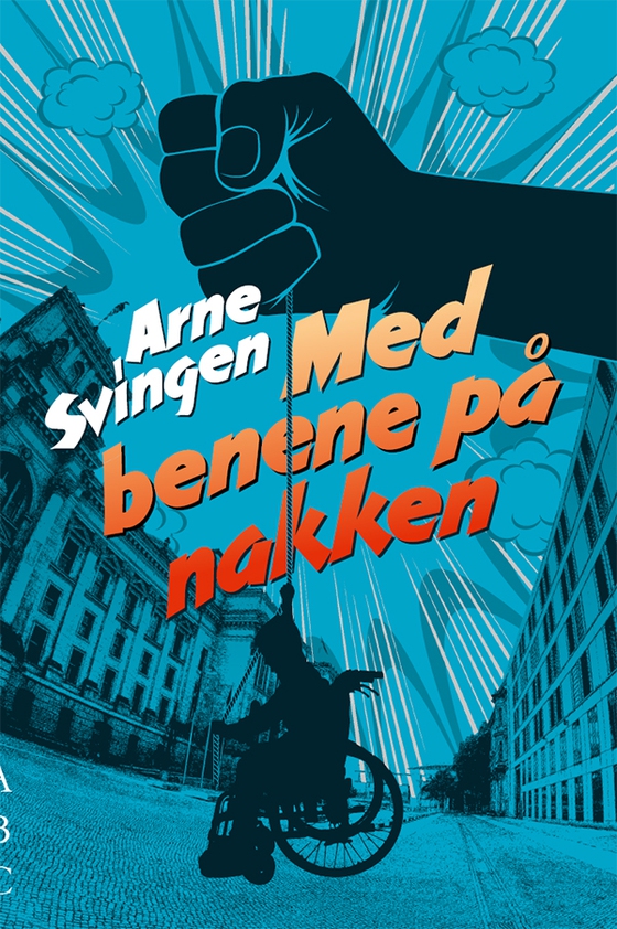 Med benene på nakken (e-bog) af Arne  Svingen