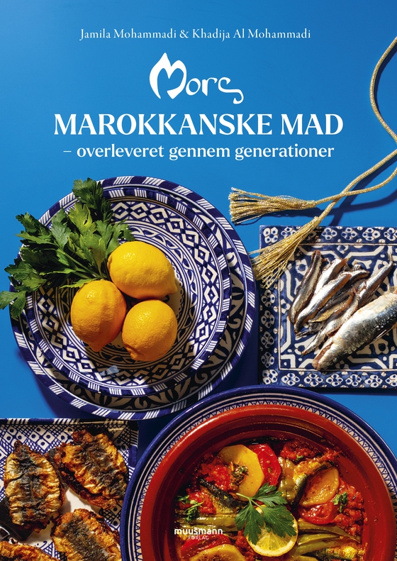 Mors Marrokanske mad (e-bog) af Jamila Mohammadi