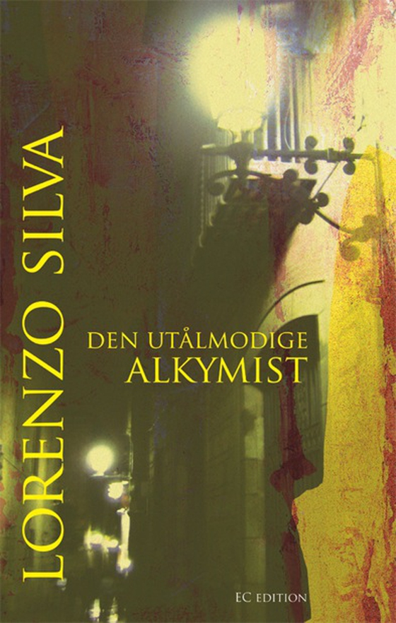 Den utålmodige alkymist (e-bog) af Lorenzo Silva