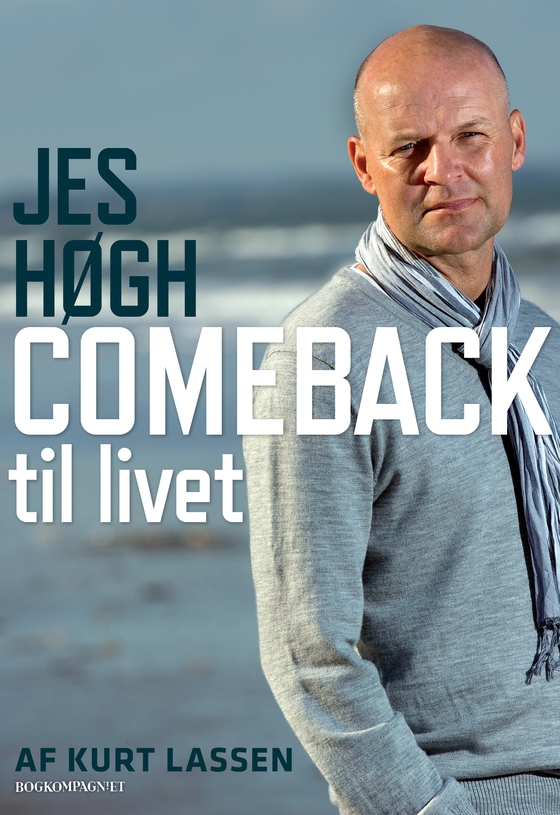 Jes Høgh - Comeback til livet (e-bog) af Jes Høgh