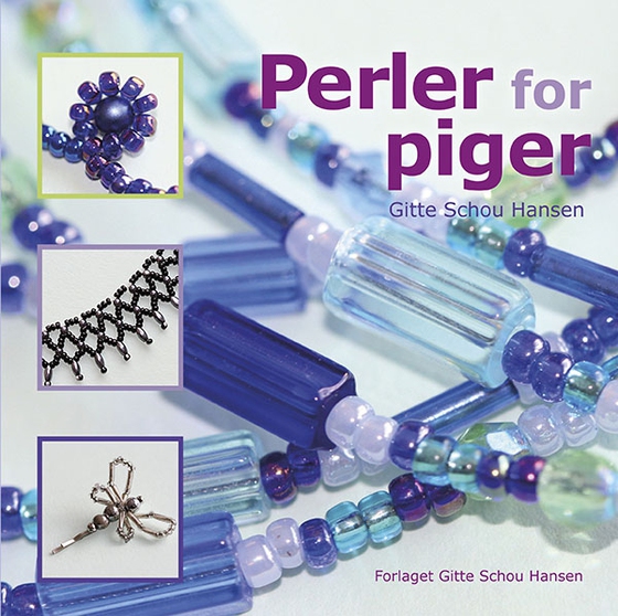 Perler for piger (e-bog) af Gitte Schou Hansen