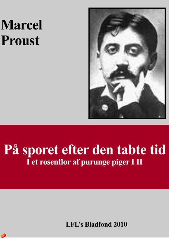 På sporet efter den tabte tid - I et rosenflor af purunge piger (e-bog) af Marcel Proust