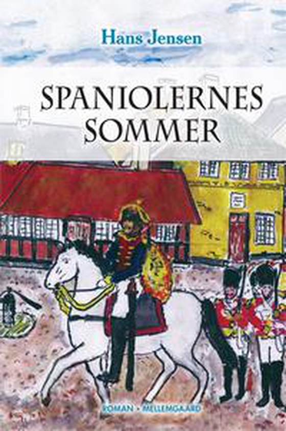 Spaniolernes sommer (e-bog) af Hans Jensen