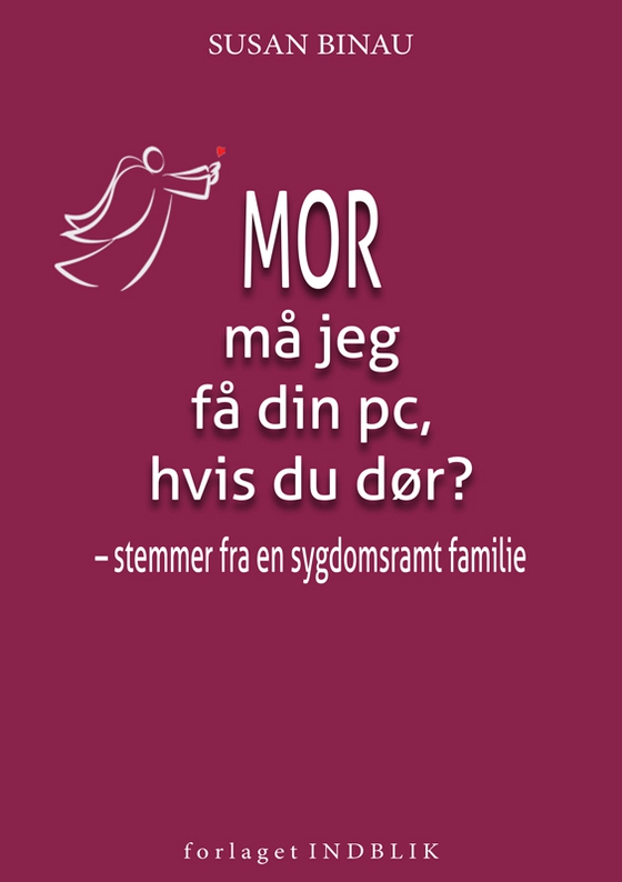 Mor må jeg få din pc, hvis du dør?