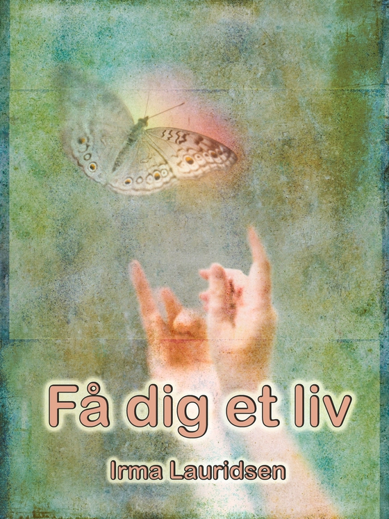 Få dig et liv