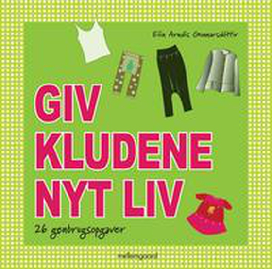 Giv kludene ny stil