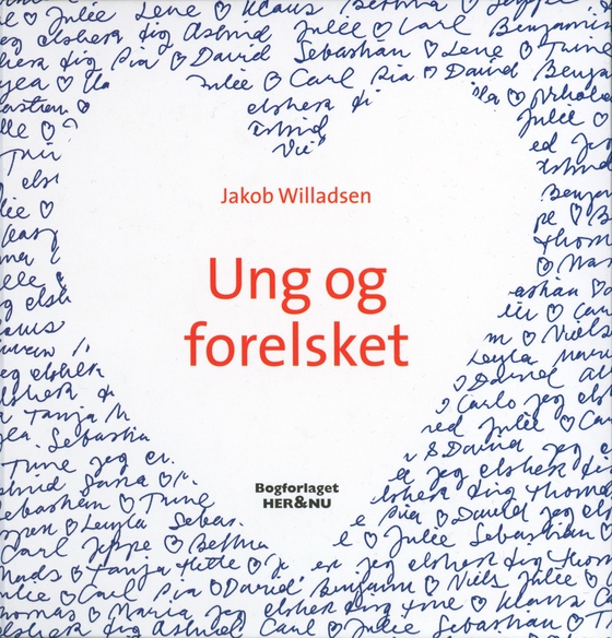 Ung og forelsket (lydbog) af Jakob Willadsen