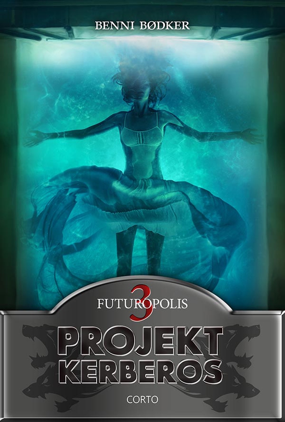 Projekt Kerberos 3: Futuropolis