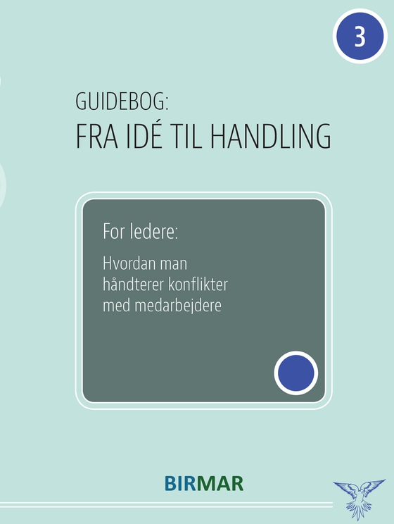 For ledere: Hvordan man håndterer konflikter med medarbejdere (e-bog) af Lars Stig Duehart