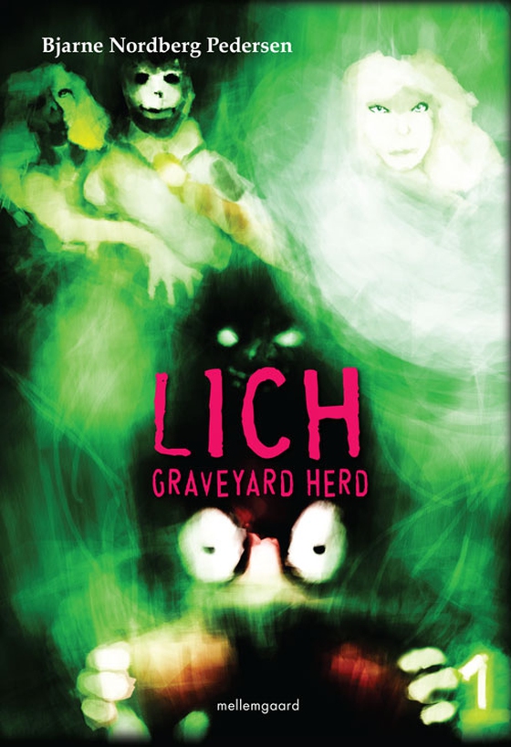 Lich - Graveyard Herd 1 (e-bog) af Bjarne Nordberg Pedersen