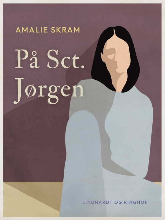 På Sct. Jørgen (e-bog) af Amalie Skram