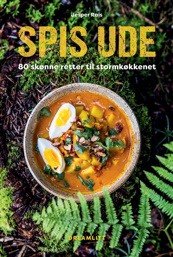 Spis ude - 80 skønne retter til stormkøkkenet (e-bog) af Jesper Rais