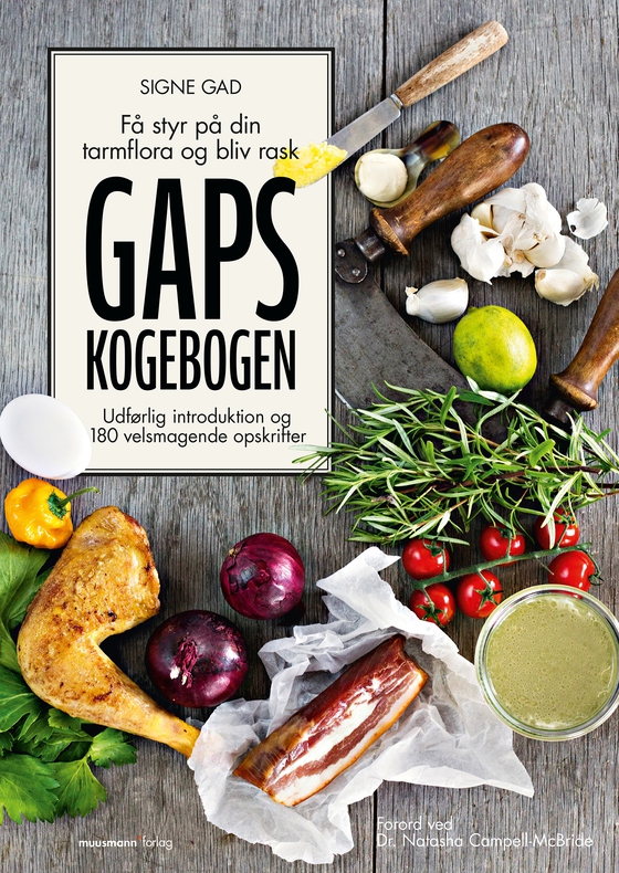 GAPS-kogebogen - Få styr på din tarmflora og bliv rask (e-bog) af Signe Gad