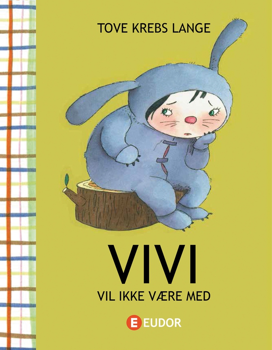 Vivi vil ikke være med (e-bog) af Tove Krebs Lange