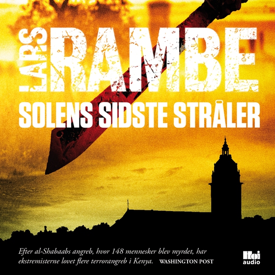 Solens sidste stråler (lydbog) af Lars Rambe