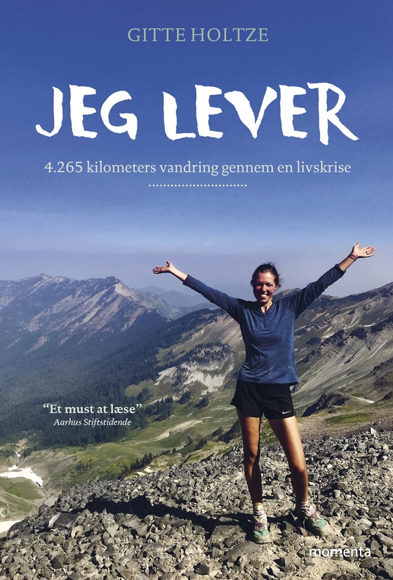 Jeg lever - 4.265 kilometers vandring gennem en livskrise (e-bog) af Gitte  Holtze