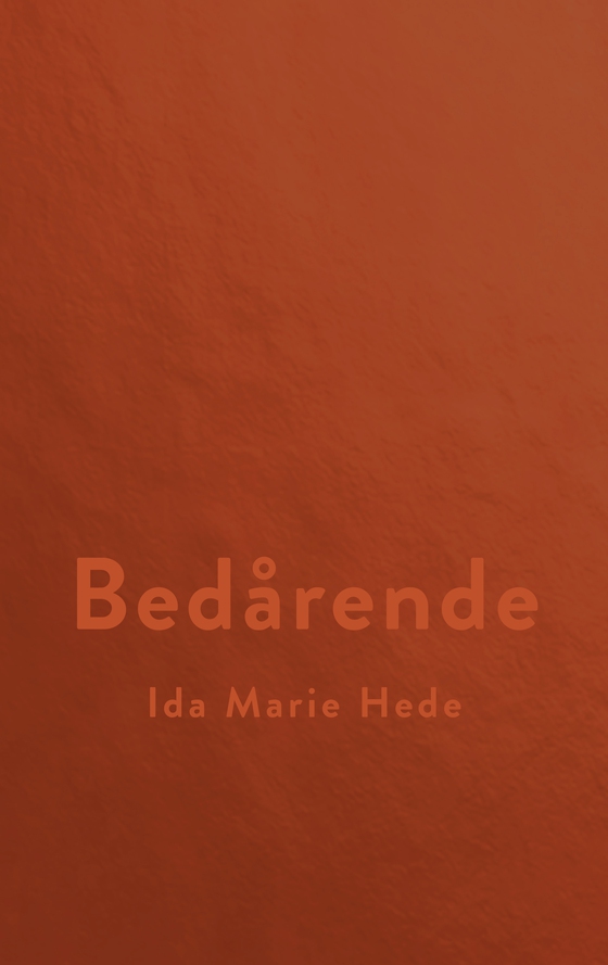 Bedårende (e-bog) af Ida Marie Hede