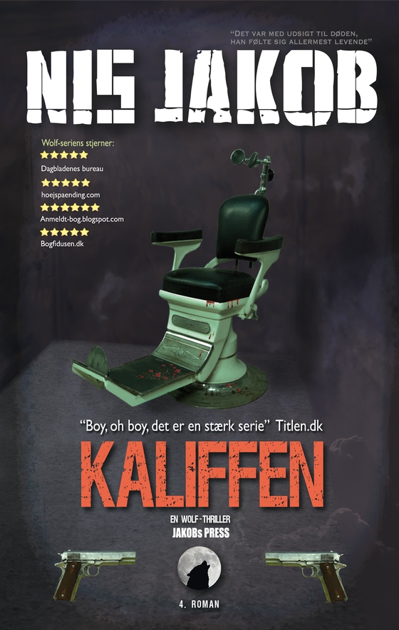 KALIFFEN - En Wolf thriller (e-bog) af Nis Jakob