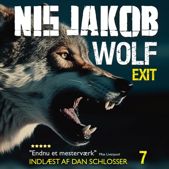 WOLF – EXIT - En Wolf-thriller (lydbog) af Nis Jakob