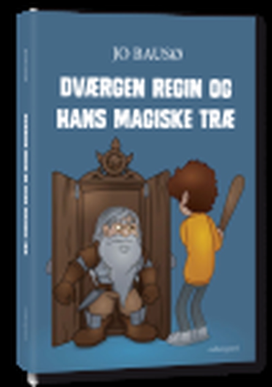 DVÆRGEN REGIN OG HANS MAGISKE TRÆ