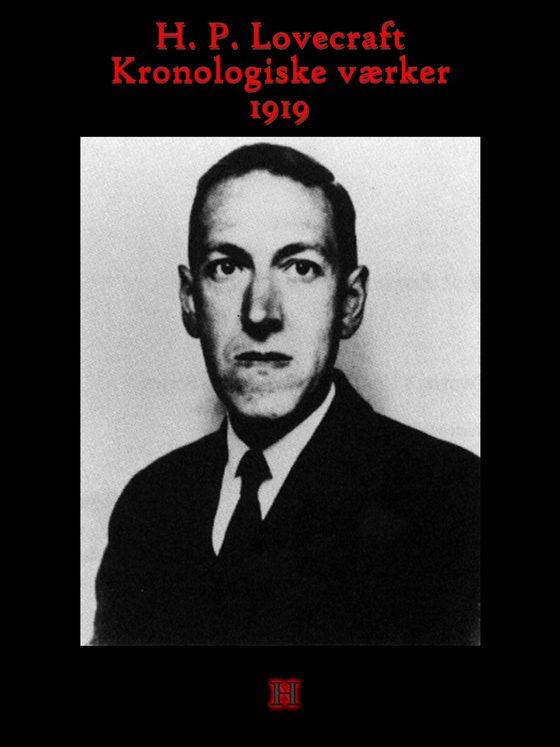 H. P. Lovecraft. Kronologiske værker: 1919 (e-bog) af H. P. Lovecraft