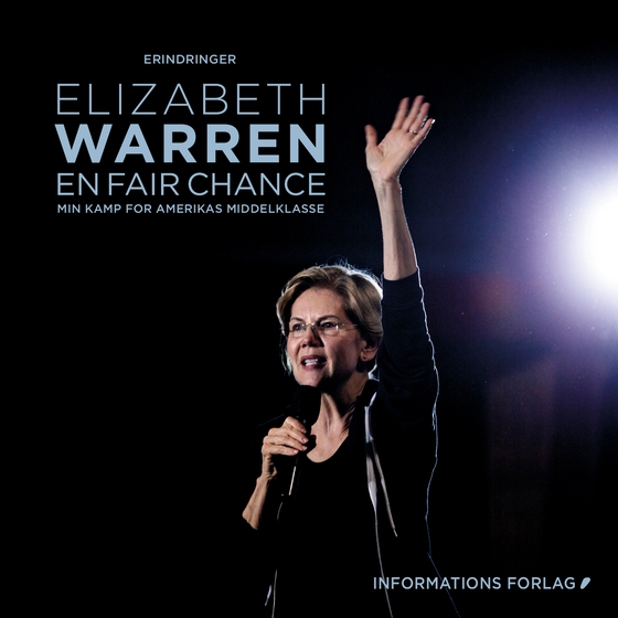 En fair chance  - - min kamp for Amerikas middelklasse (lydbog) af Elizabeth  Warren