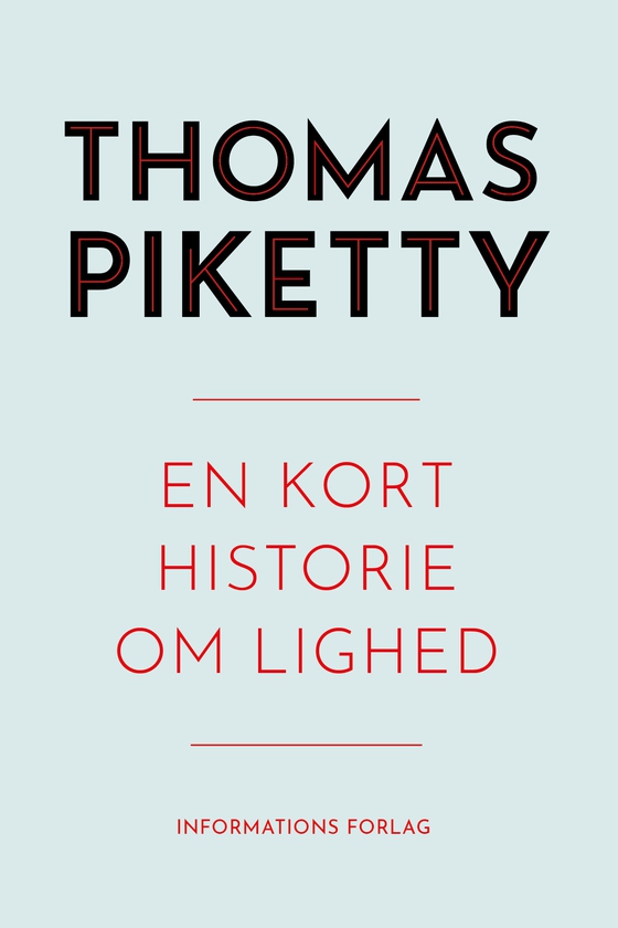 En kort historie om lighed (e-bog) af Thomas  Piketty