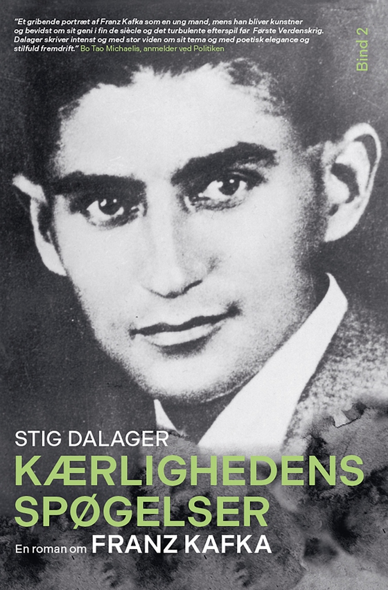 Kærlighedens spøgelser Bind 2 - En roman om Franz Kafka (e-bog) af Stig Dalager