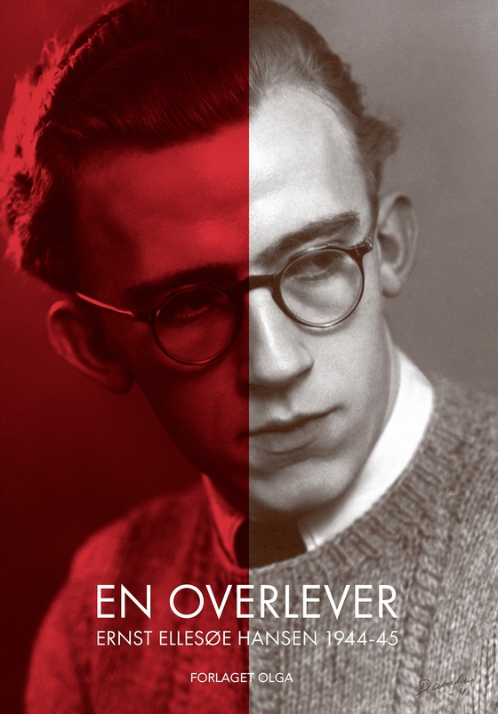 En overlever - Ernst Ellesøe Hansen 1944-45 (e-bog) af Ernst Ellesøe Hansen