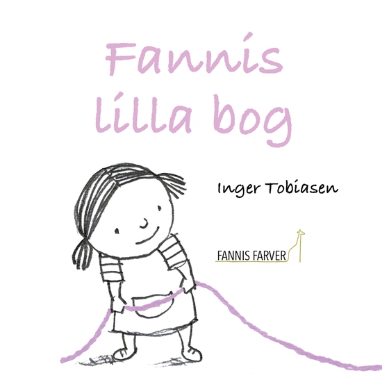 Fannis lilla bog - nummer 5 (e-bog) af Inger Tobiasen