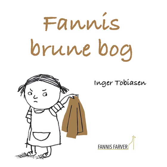 Fannis brune bog - nummer 7 (e-bog) af Inger Tobiasen