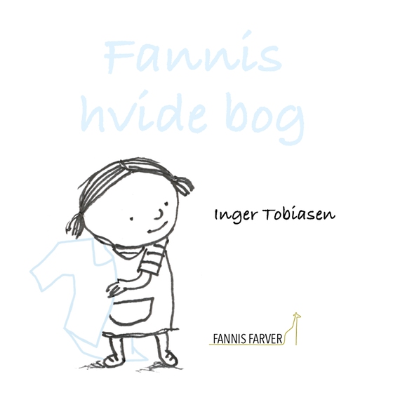 Fannis hvide bog - nummer 10 (e-bog) af Inger Tobiasen