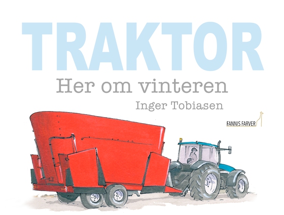 Traktor - her om vinteren (e-bog) af Inger Tobiasen