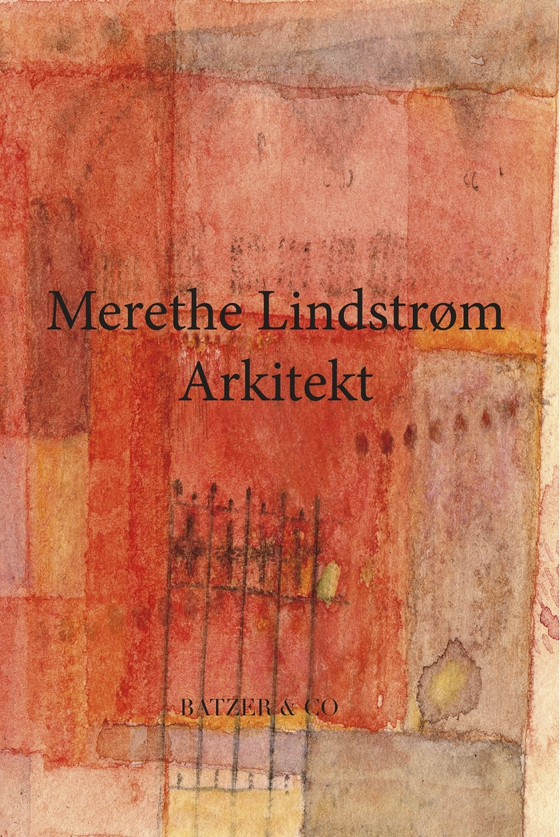 Arkitekt (e-bog) af Merethe Lindstrøm