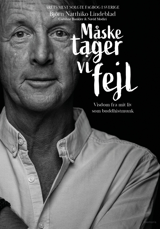 Måske tager vi fejl - Visdom fra mit liv som buddhistmunk (e-bog) af Caroline Bankler