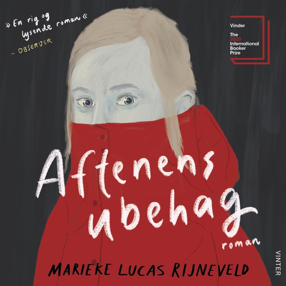 Aftenens ubehag (lydbog) af Marieke Lucas Rijneveld