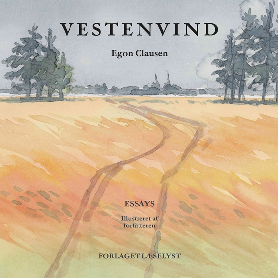 Vestenvind - Essays (e-bog) af Egon Clausen