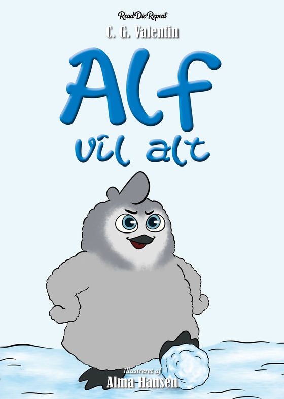 Alf vil alt (e-bog) af C. G. Valentin