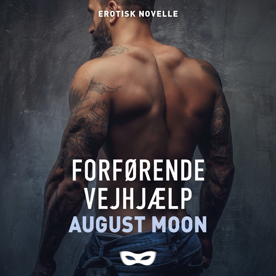 Forførende vejhjælp (lydbog) af August  Moon