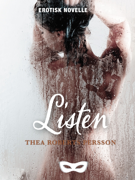 Listen (e-bog) af Thea Roberts Persson