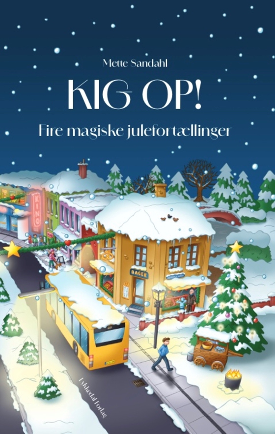 KIG OP! - Fire magiske julefortællinger (lydbog) af Mette Sandahl
