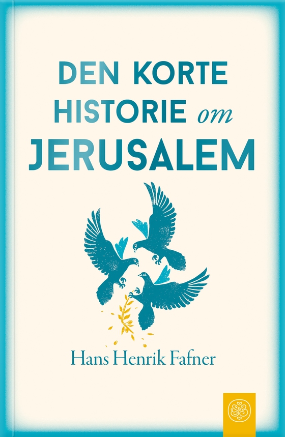 Den korte historie om Jerusalem (e-bog) af Hans Henrik Fafner